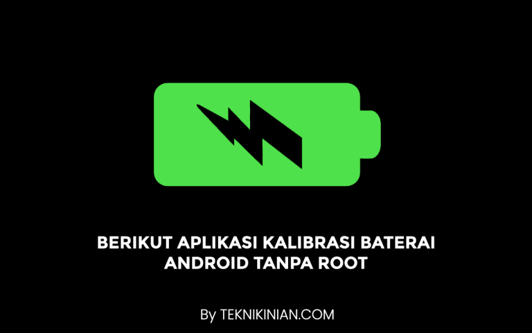 Berikut Aplikasi Kalibrasi Baterai Android Tanpa Root