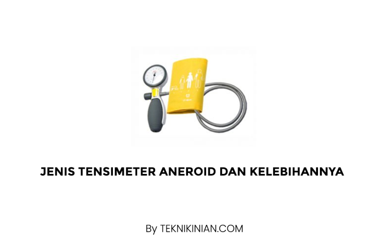 Jenis Tensimeter Aneroid dan Kelebihannya